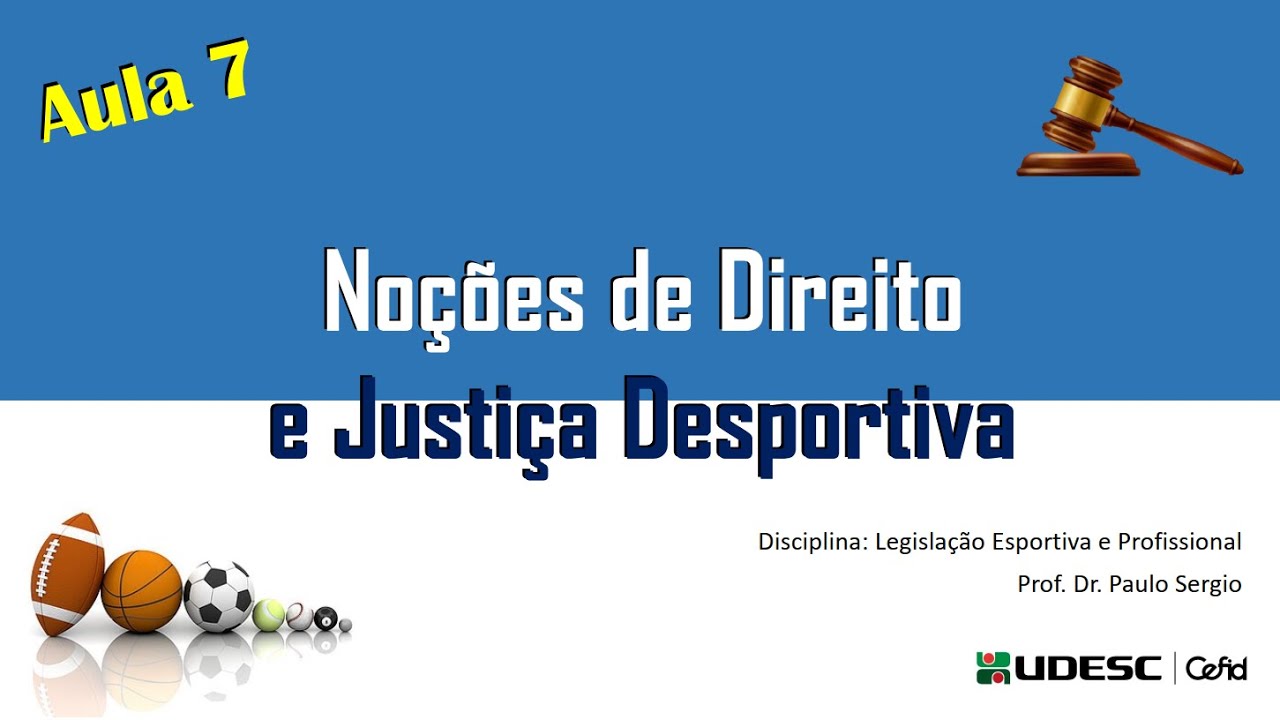 Noções de Direito e Justiça Desportiva