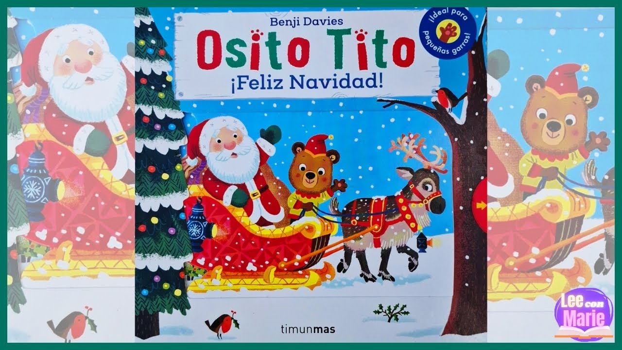 OSITO TITO ¡FELIZ NAVIDAD! - Benji Davies - Lee con Marie