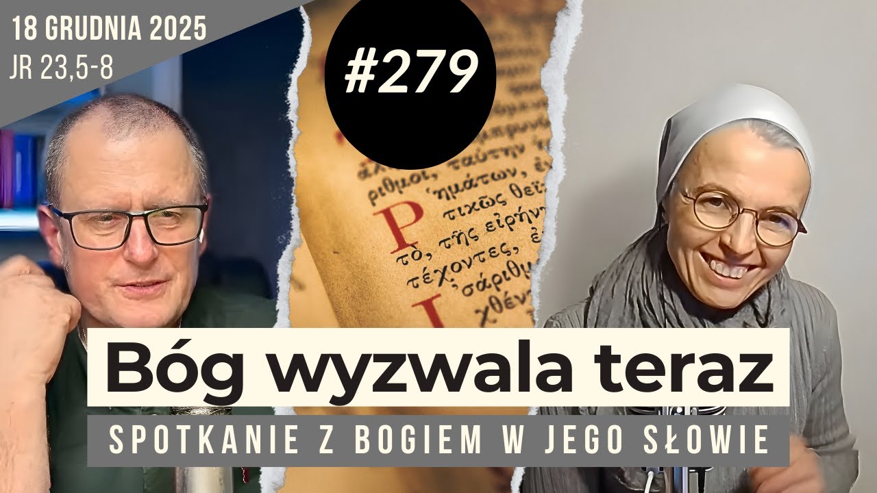 Pułapka w czytaniu tekst&oacute;w mesjańskich: 279. rozmowa i modlitwa z s. Joanną Nowińską.