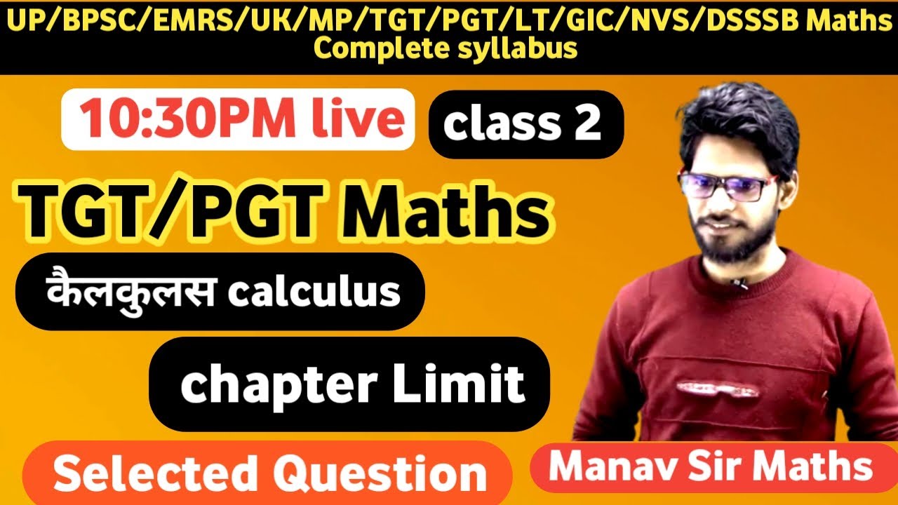 L-2 tgt maths | Pgt maths Calculus  ||  LIMIT TGT MATHS SHORT TRICK || Selected Question VERY SHORT