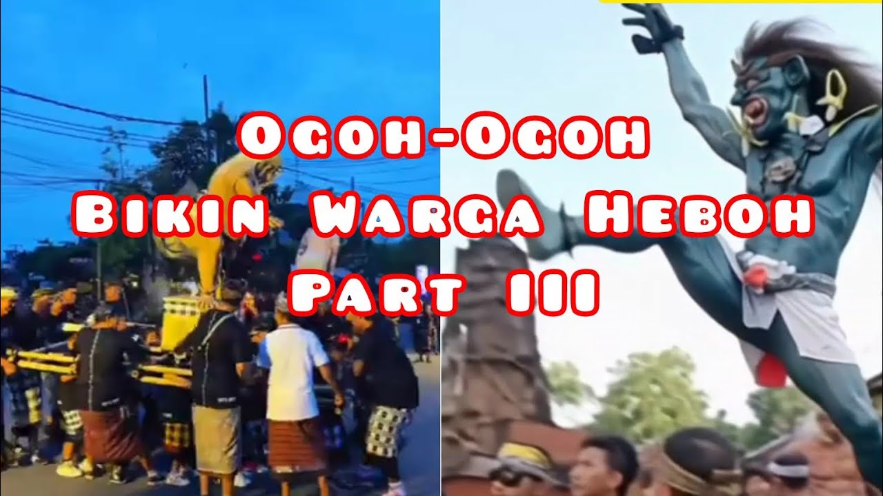 Kumpulan Ogoh-Ogoh, Keren Heboh !