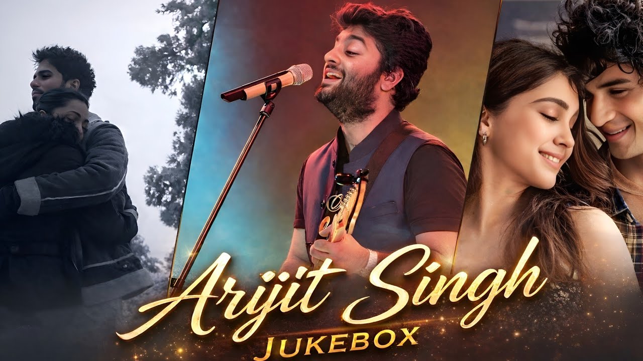 Arijit Singh Jukebox 2026 | Best Romantic & Sad Songs | Nonstop Love Mashup 2026
