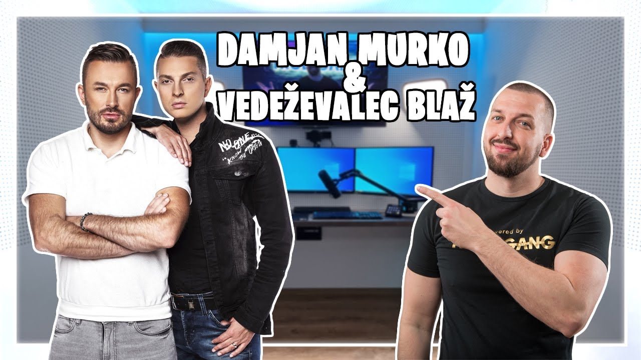 DAMJAN MURKO & VEDEŽEVALEC BLAŽ NA OBISKU!