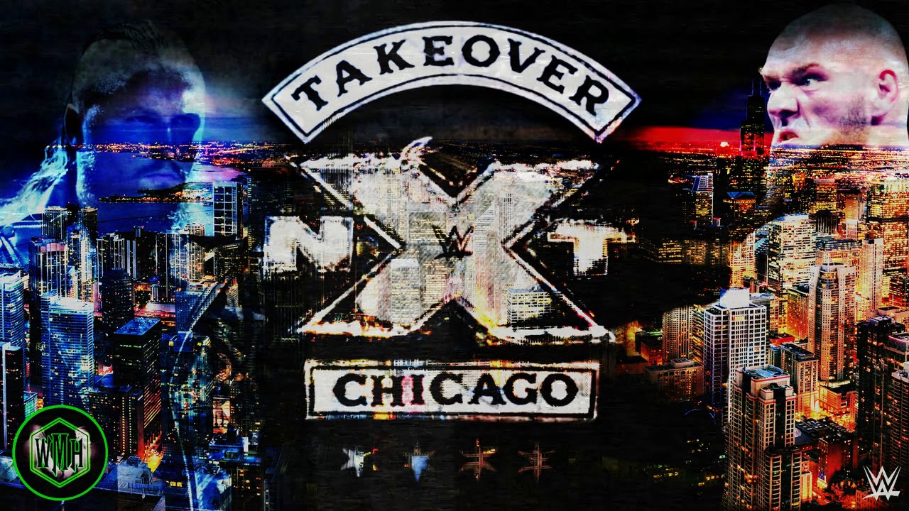 WWE NXT TakeOver: Chicago 2018 2nd Official Theme Song - 