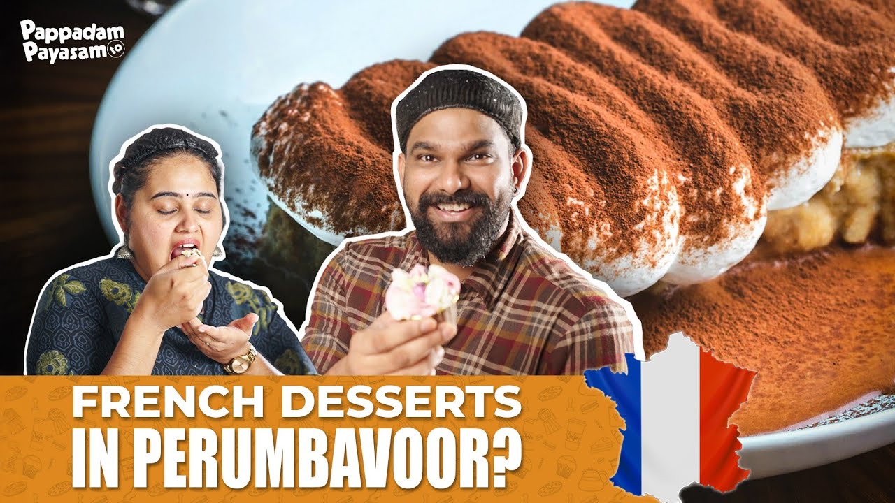 🍰ഫ്രഞ്ച് കേക്കിന്റെ ഒറിജിനൽ രുചി! അതും കൊച്ചിയില്‍?? 🇫🇷Perumbavoor's hidden cake & dessert spot😋