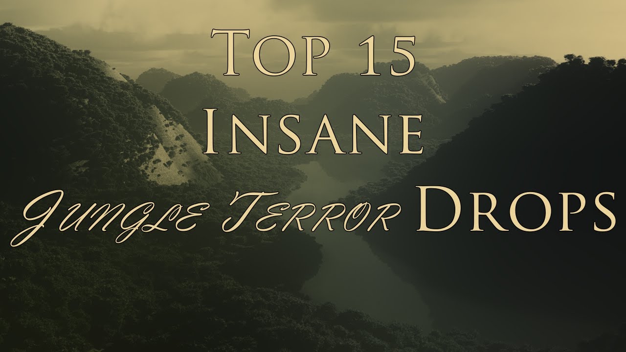 Top 15 Insane Jungle Terror Drops | Bass Boosted | Part 1