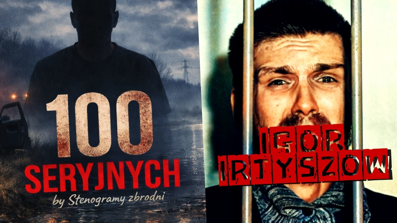 100 seryjnych: Igor Irtyszow - petersburski Kuba Rozpruwacz - true crime