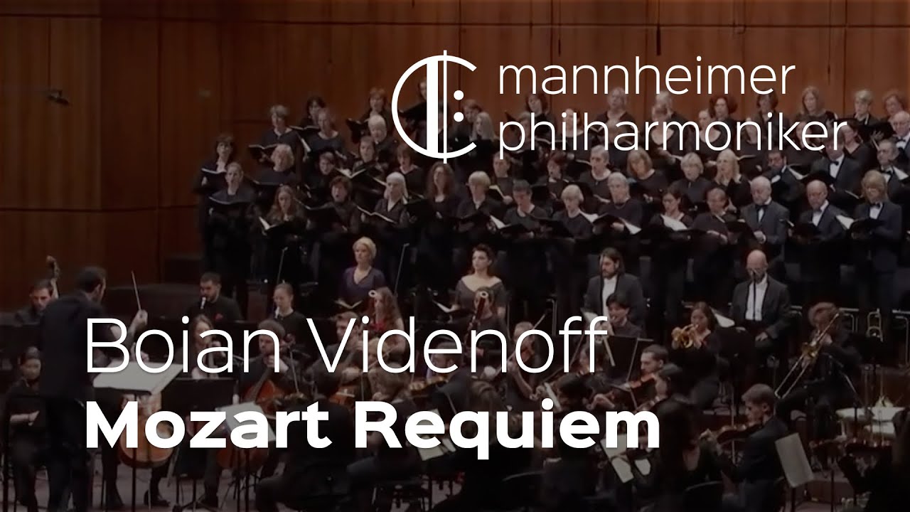 Wolfgang Amadeus Mozart: Requiem / Boian Videnoff - Mannheimer Philharmoniker