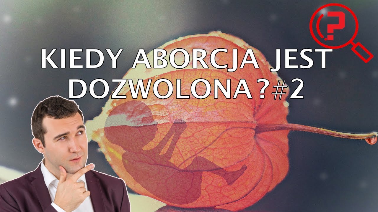 Aborcja: czy aborcja kiedykolwiek jest USPRAWIEDLIWIONA? #14 Rozkmina