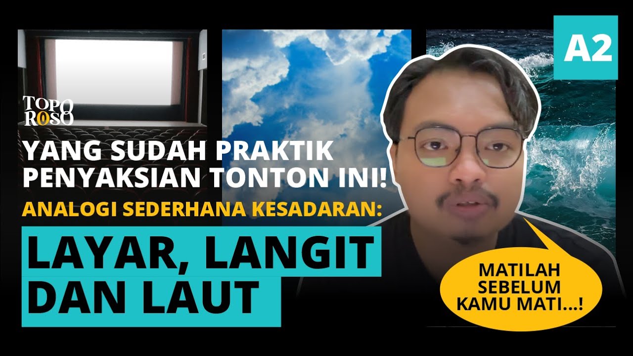MEMAHAMI KESADARAN LAYAR, LANGIT DAN LAUT 📺☁️🌊|| Analogi 02 #toporoso #briliandhika