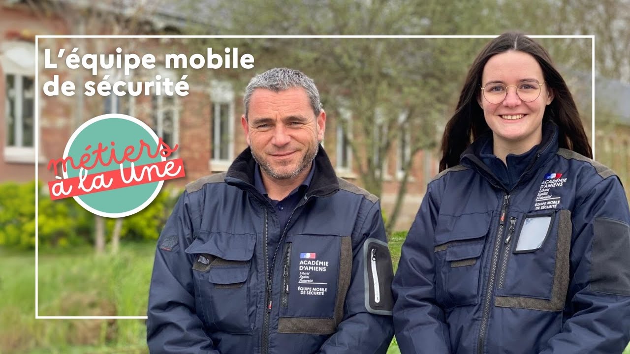Métiers à la Une n°20 - Équipe mobile de sécurité