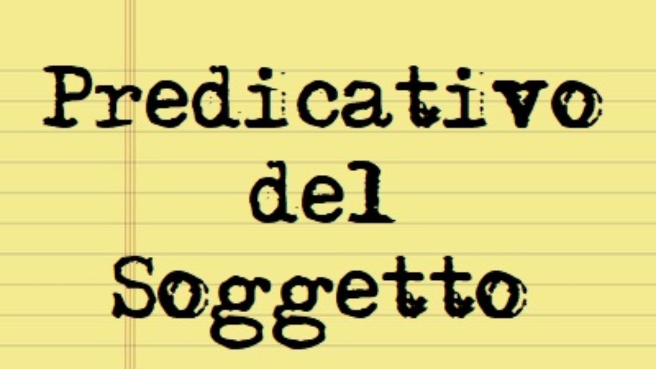 Il complemento predicativo del soggetto o C.P.S. (definizione, riconoscimento, esempi)