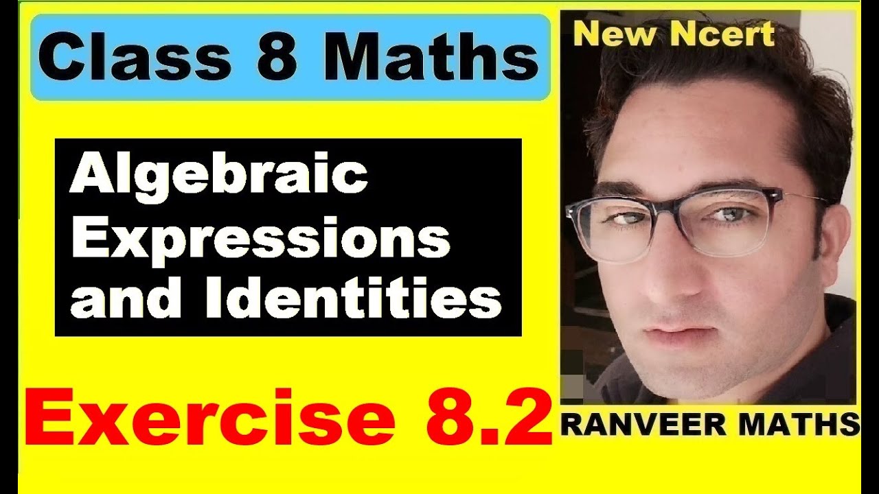 Class 8 Maths , Ex.8.2 Q1 to Q5 (Algebraic Expressions And Identities) New Ncert | Ranveer Maths 8