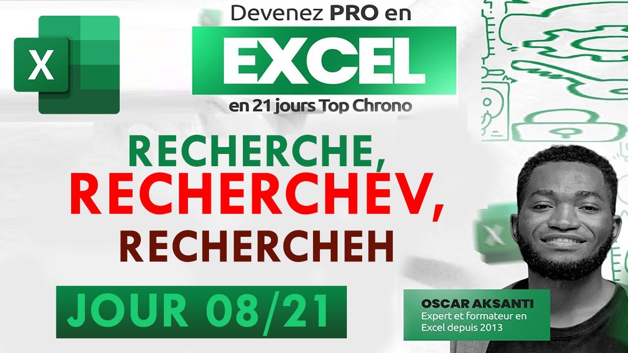 Les Fonctions de Recherche : RECHERCHE, RECHERCHEV, RECHERCHEH - Devenez Pro en Excel - Jour 8/21