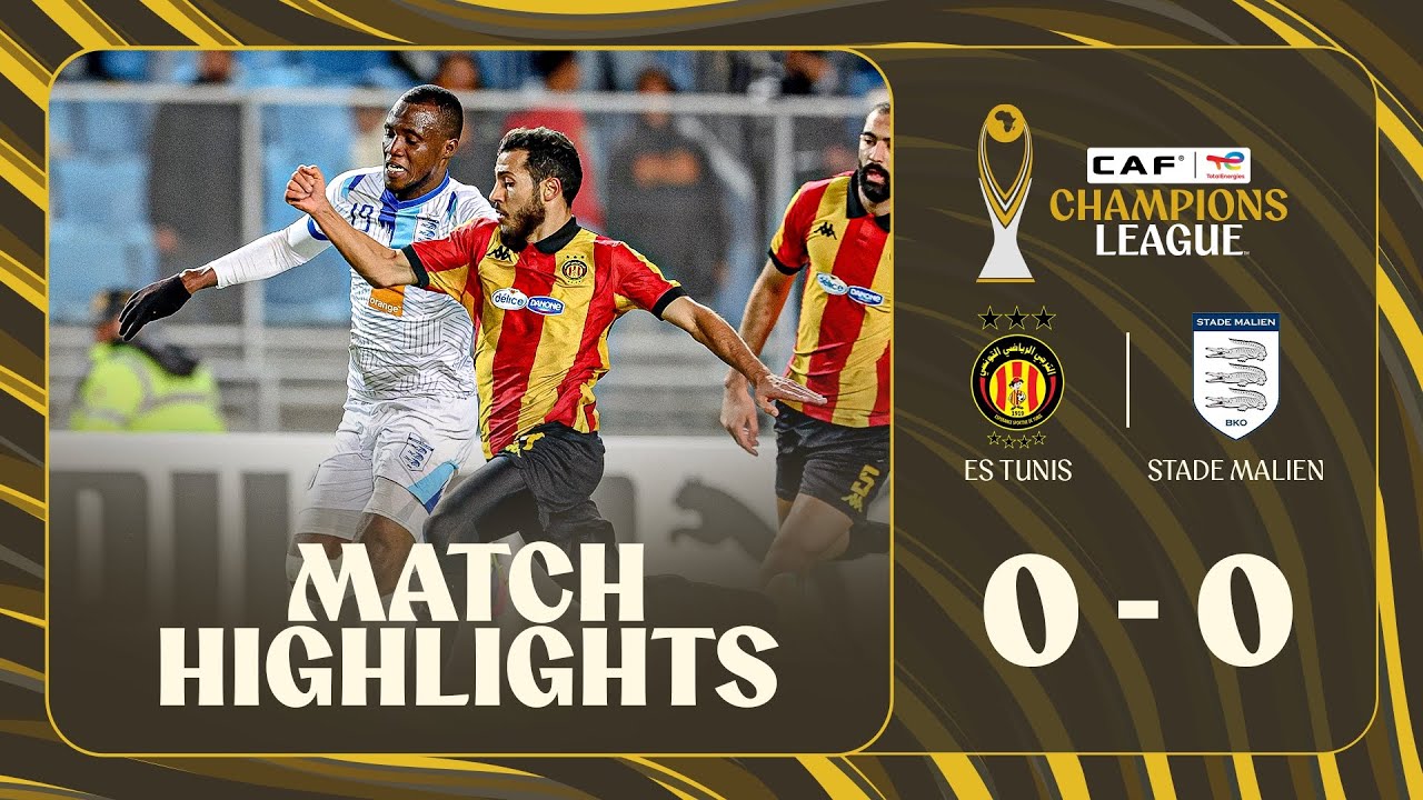 HIGHLIGHTS | ES Tunis 🆚 Stade Malien | Matchday 1 | 2025-26 #TotalEnergiesCAFCL