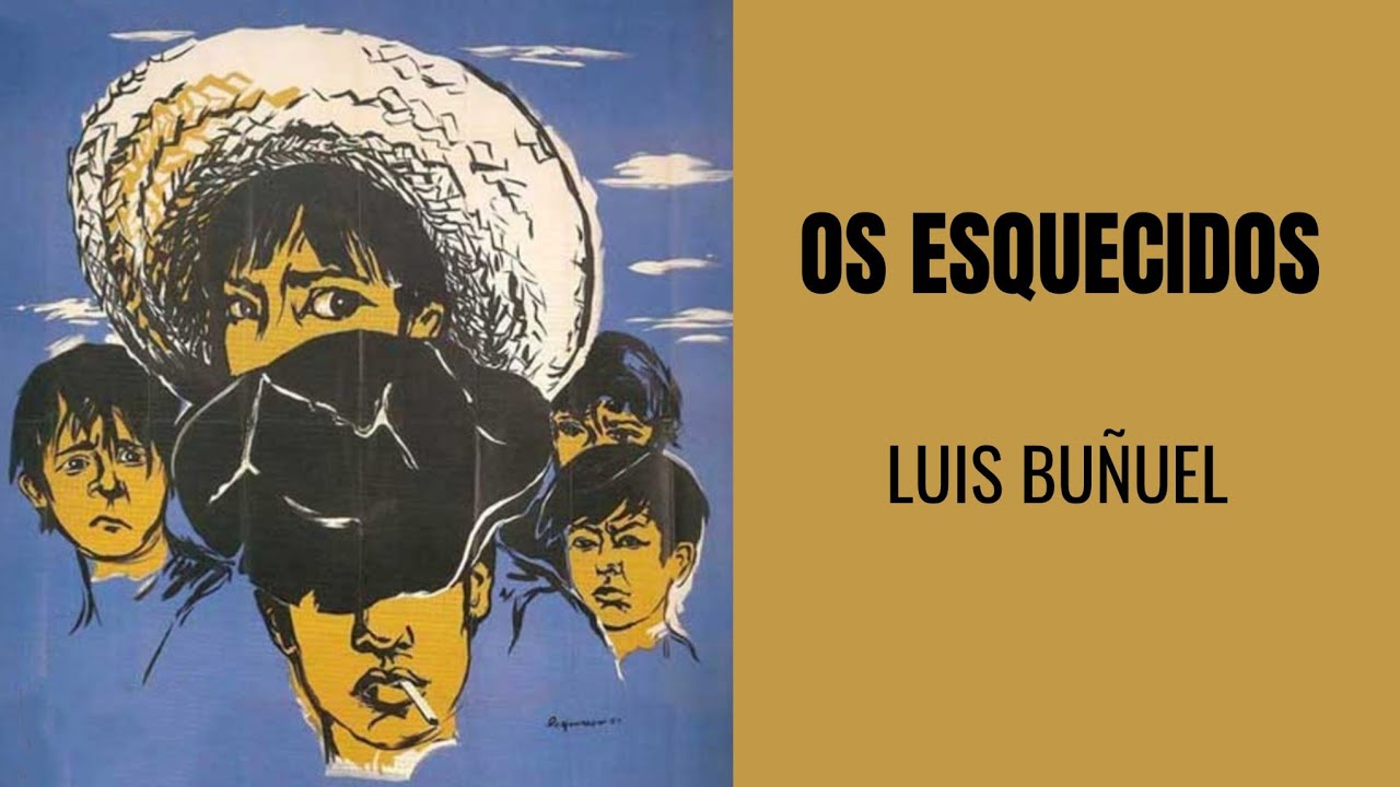 Os Esquecidos (1950), de Luis Bu&ntilde;uel, filme completo e legendado em portugu&ecirc;s 