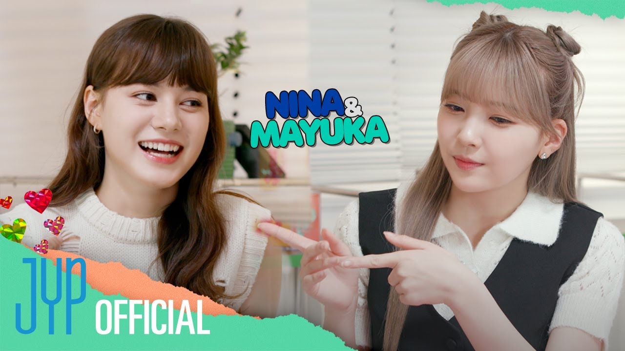 To.NiziU EP33 NINA&MAYUKA