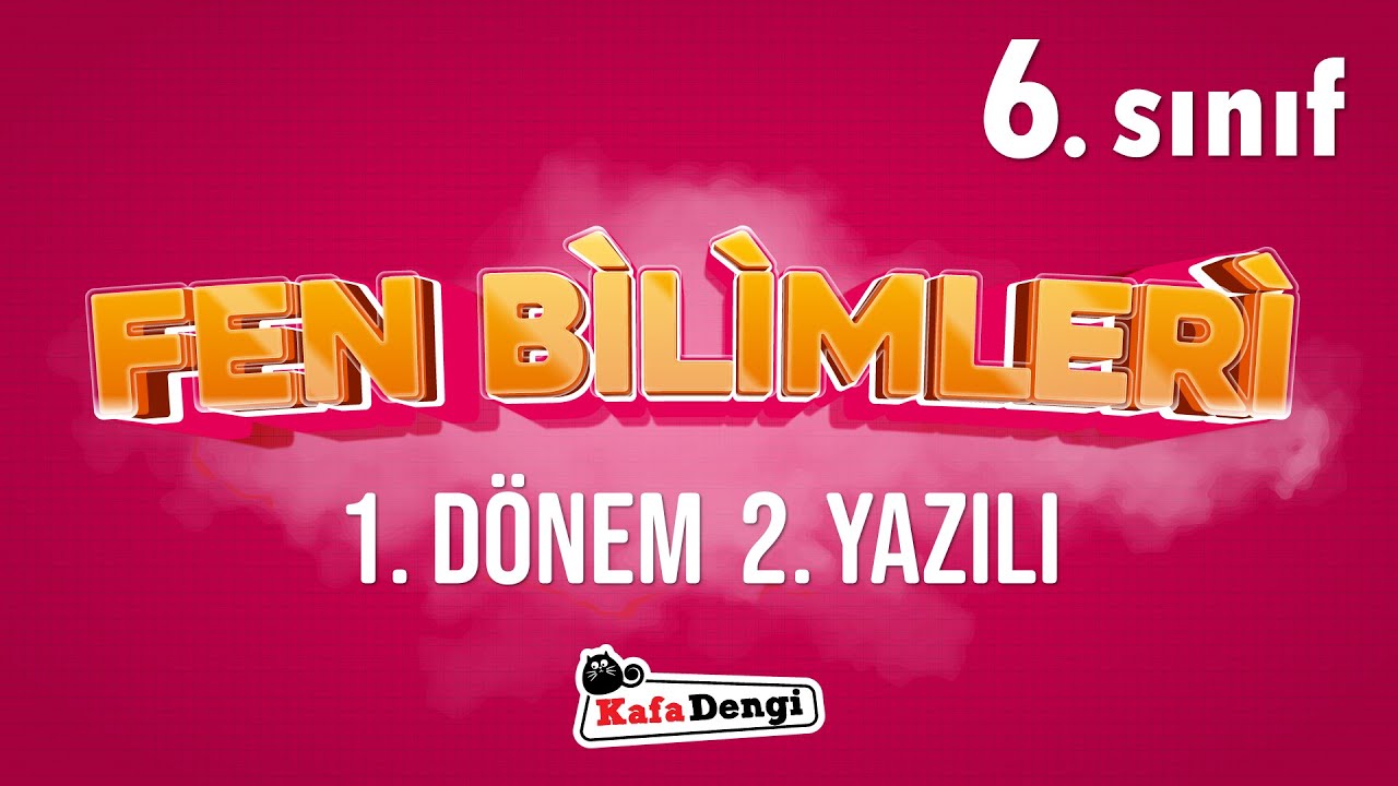 6. Sınıf Fen Bilimleri Yazılı Çalışması - 1. Dönem 2. Yazılı