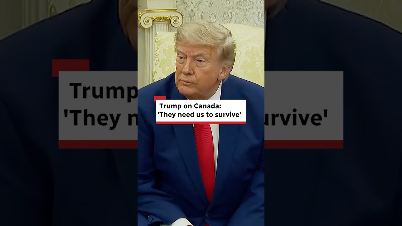Trump claims Canada needs U.S. to survive after latest tariff hit