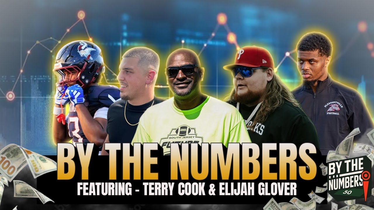 BY THE NUMBERS | Episode 7 FEATURING - TERRY COOK & ELIJAH GLOVER