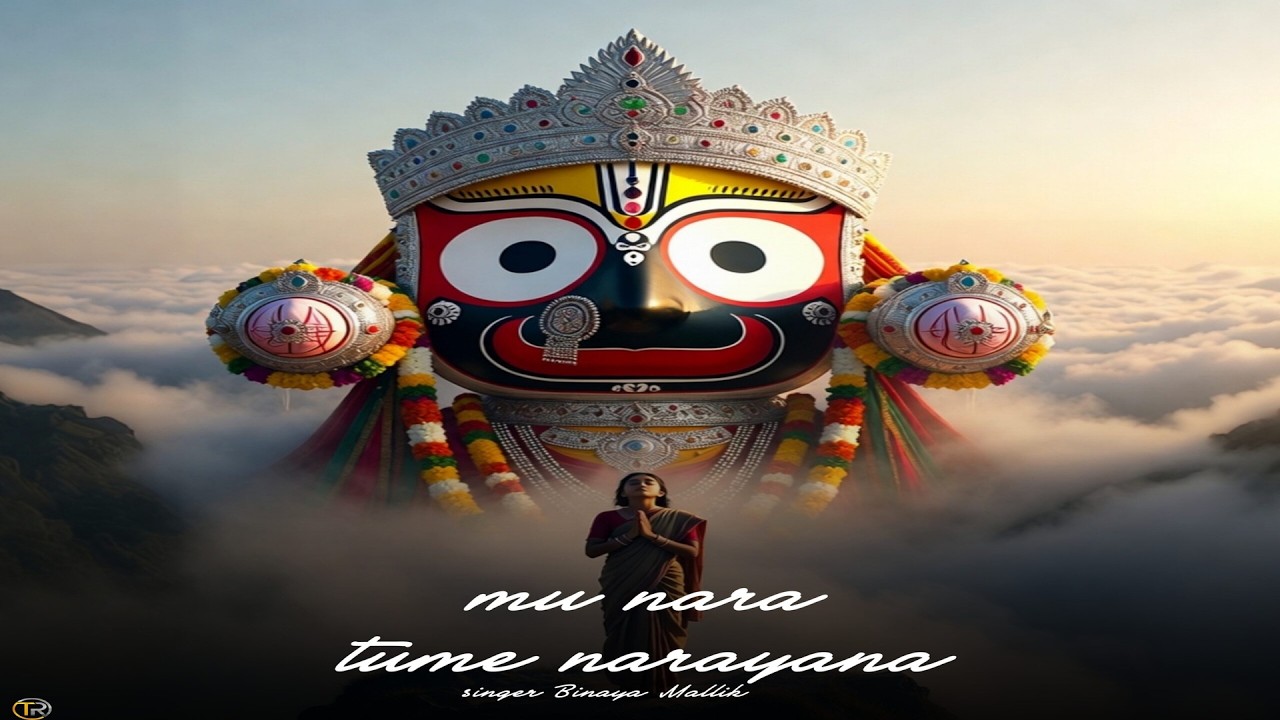 Mu Nara Tume Narayana | Binaya Mallik | Latest Odia Song 2026