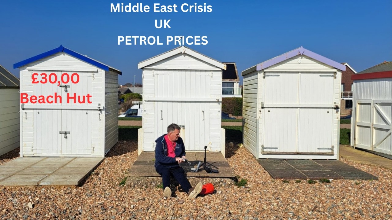 Petrol at the pumps Iran war and the £30,000 beach hut