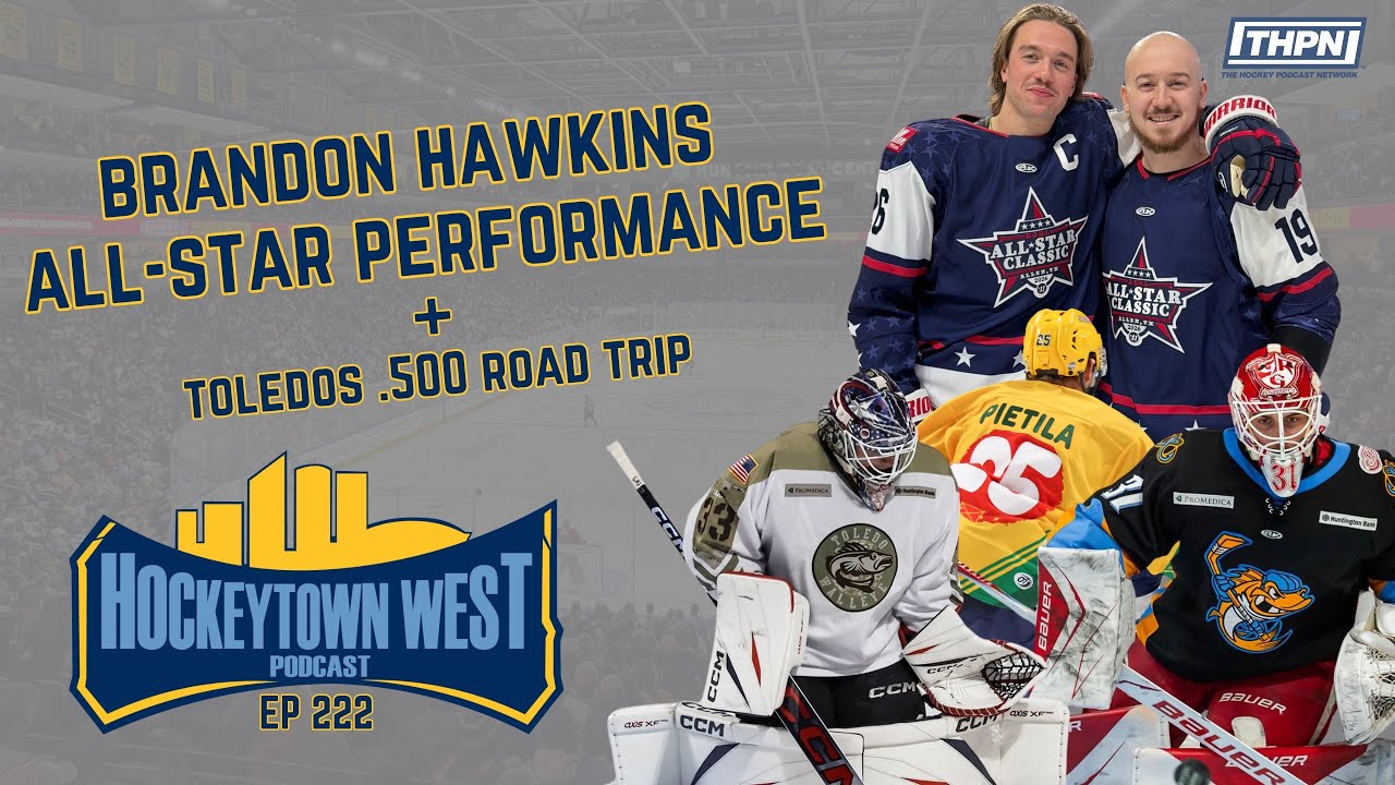 BRANDON HAWKINS ALL-STAR PERFORMANCE + Toledos .500 Roadtrip (EP 222)