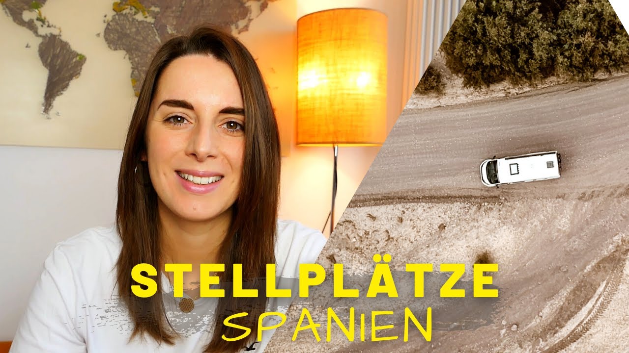 WILDCAMPEN in Spanien? Stellpl&auml;tze & Co | Unsere Camping Tipps 💡Spanien &bull; VANLIFE in EUROPA