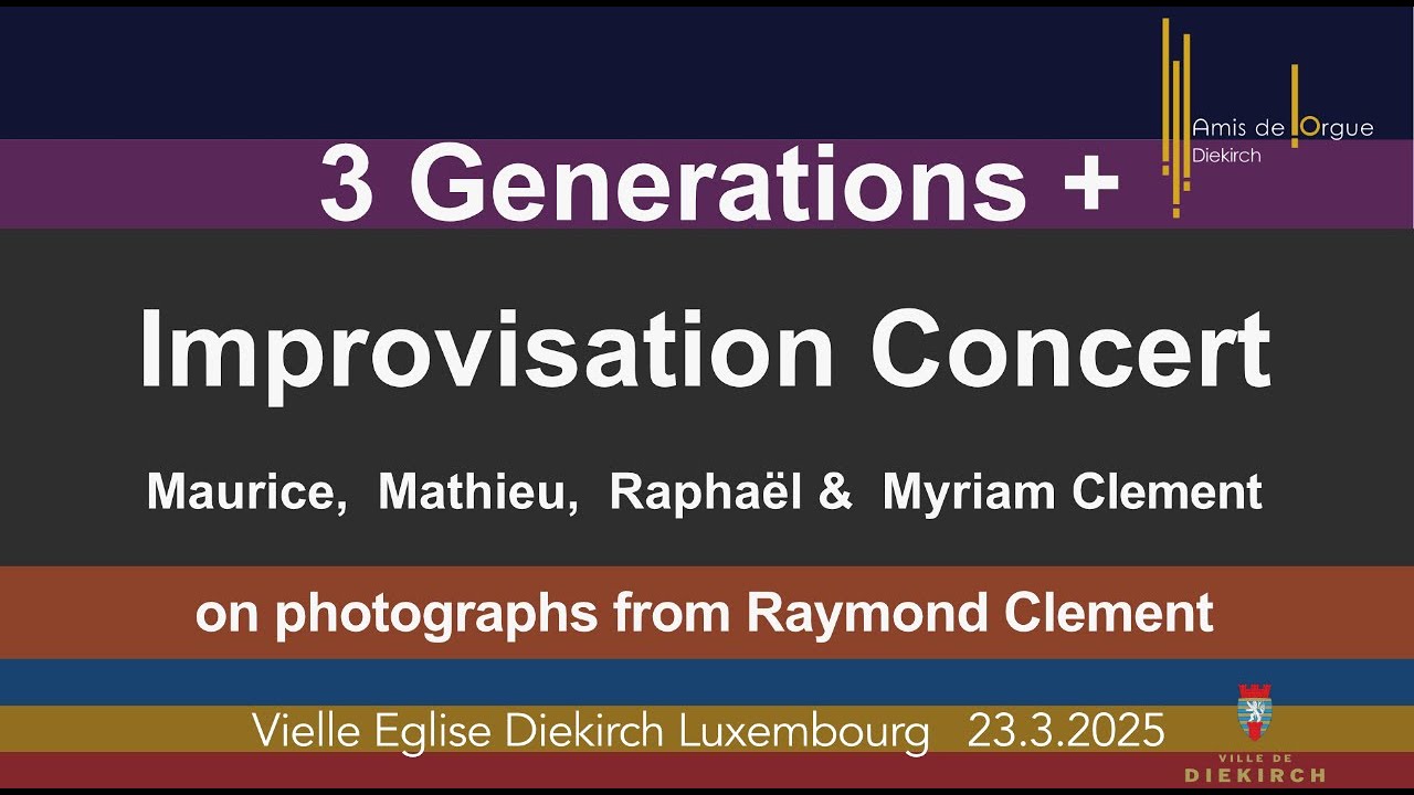 3 Generations+ - Maurice Clement - Jeux d'Orgue - 23.3.2025