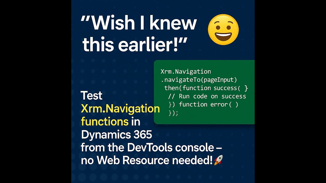 Did you know? You can instantly test Xrm.Navigation functions in Dynamics 365 CRM || Power Apps