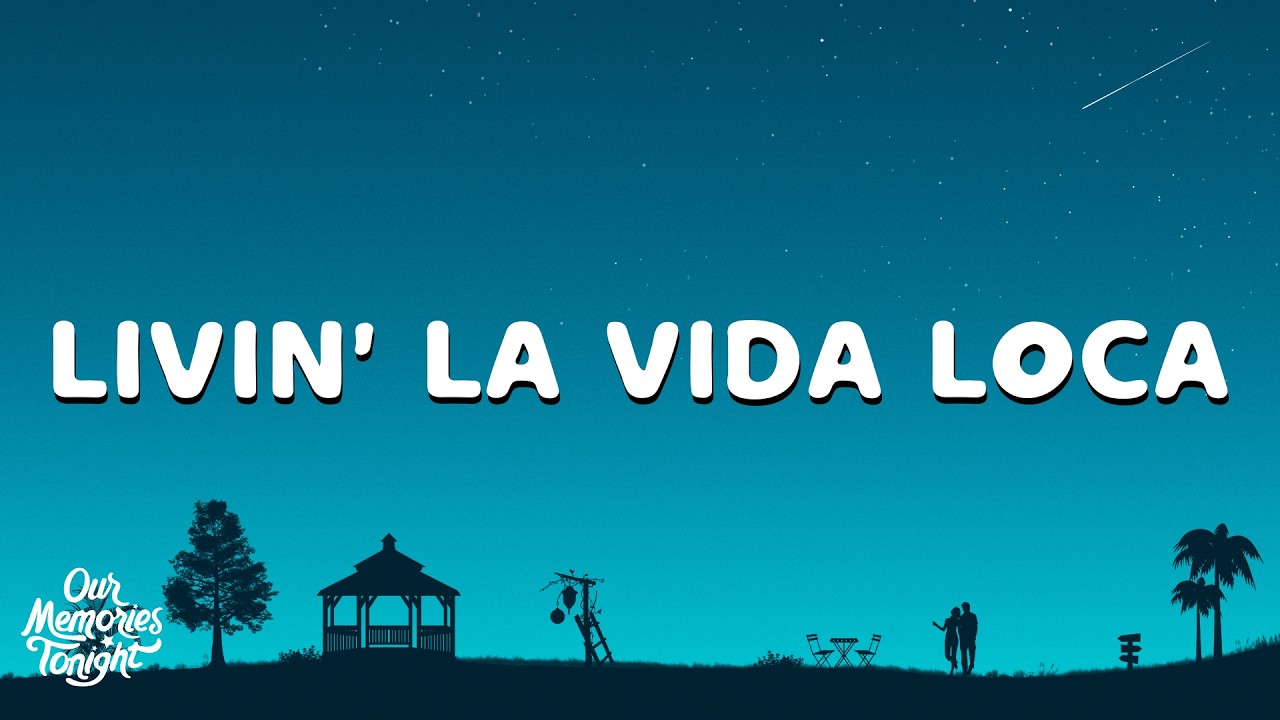 Ricky Martin - Livin' La Vida Loca (Letra/Lyrics)
