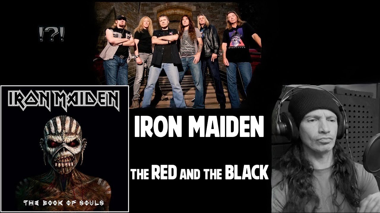 IRON MAIDEN: reaction The Red and the Black