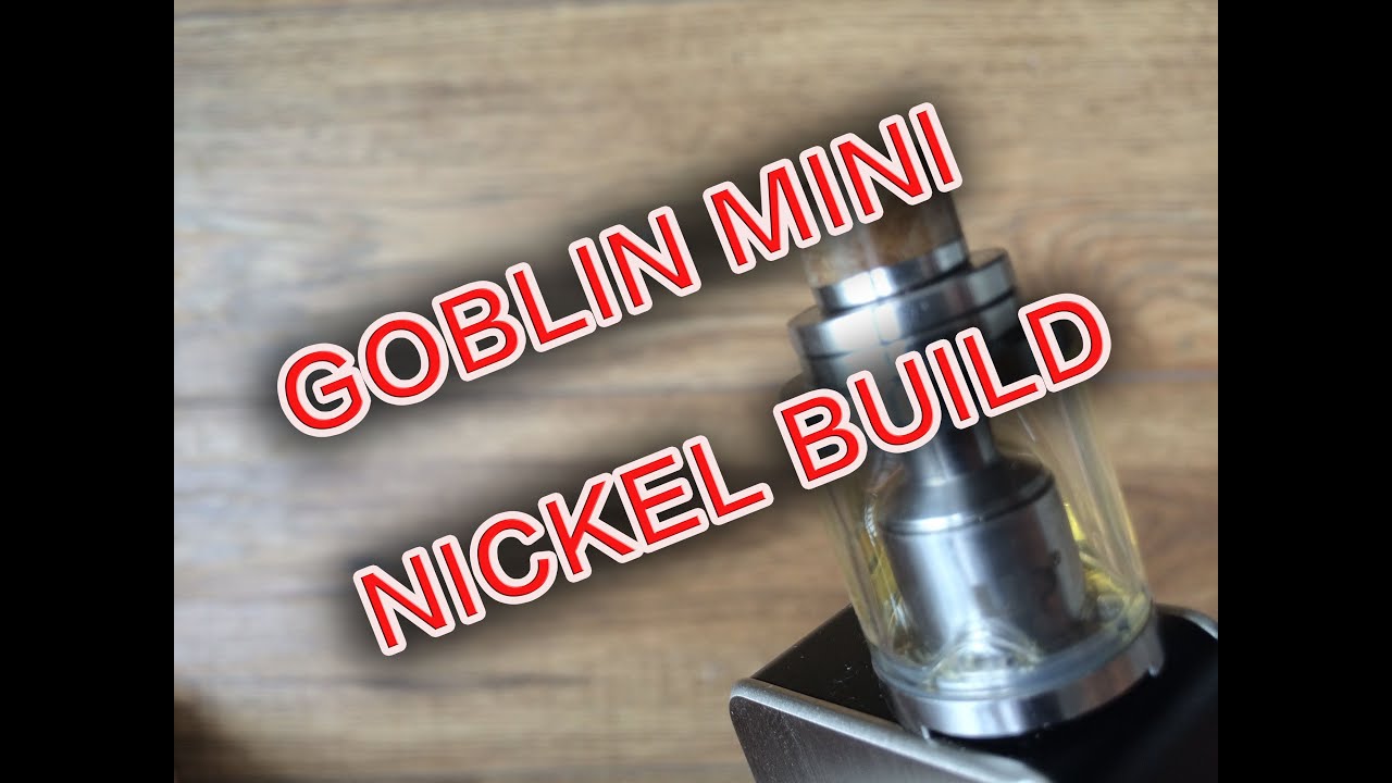 Goblin Mini RTA | Review & Dual Nickel Build Tutorial