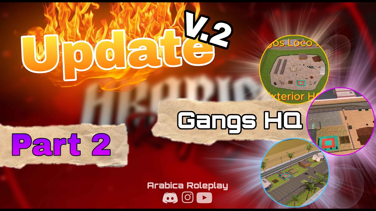 Arabica RolePlay / Server Update Part 2 Guide