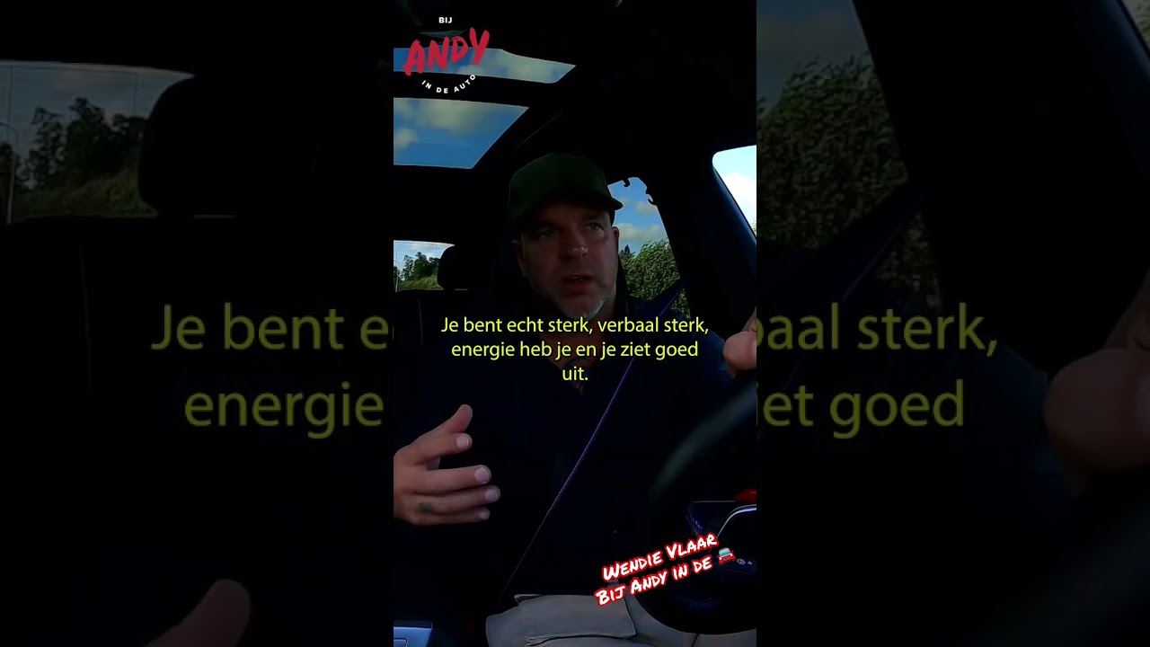Je ziet er goed uit! 😁 Wendie Vlaar - Bij Andy in de 🚘