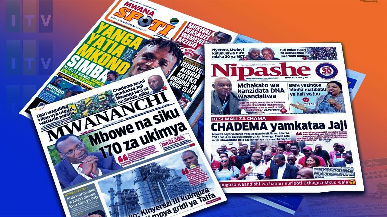 🔴MAGAZETI: CHANJO YA VVU RUKHSA KUTUMIKA...JULAI 17, 2025