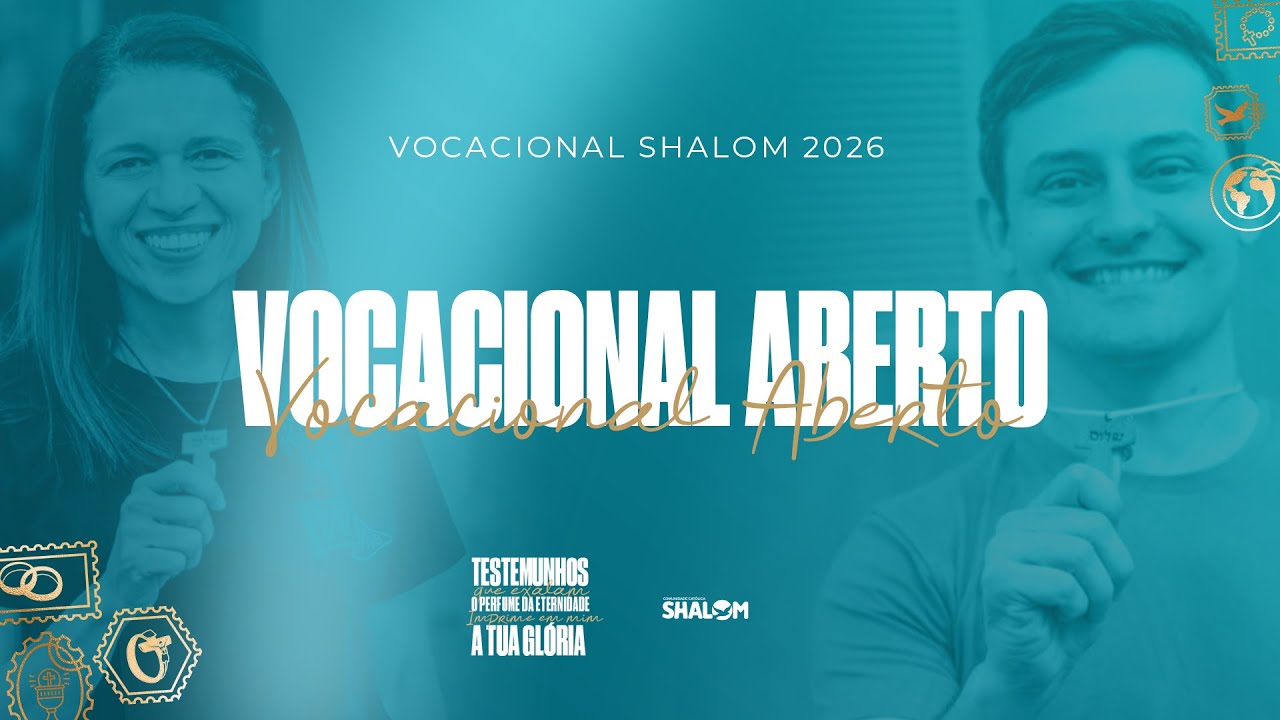 VOCACIONAL SHALOM 2026 | AO VIVO