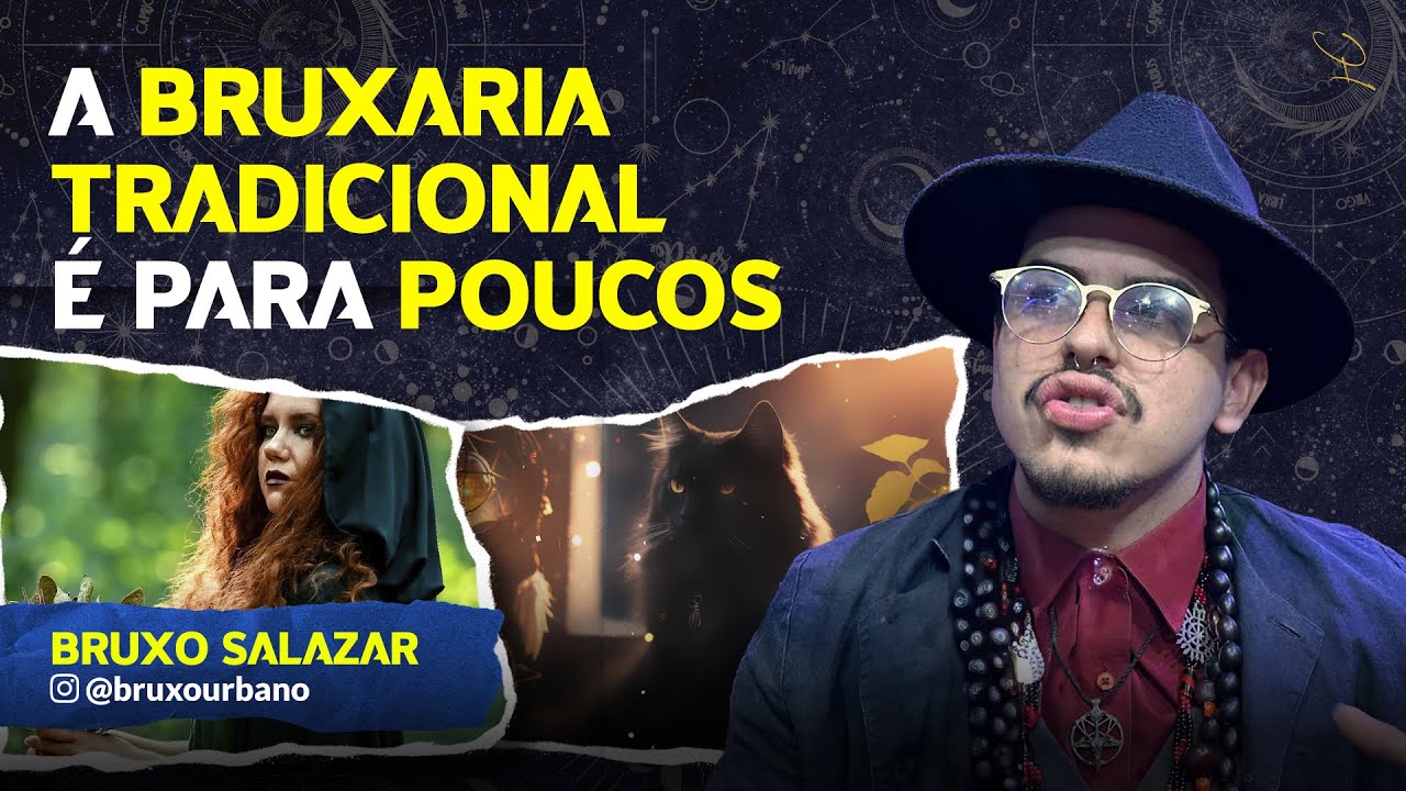 COMO SER UM BRUXO TRADICIONAL? - SALAZAR (BRUXO URBANO) | #in&eacute; 529