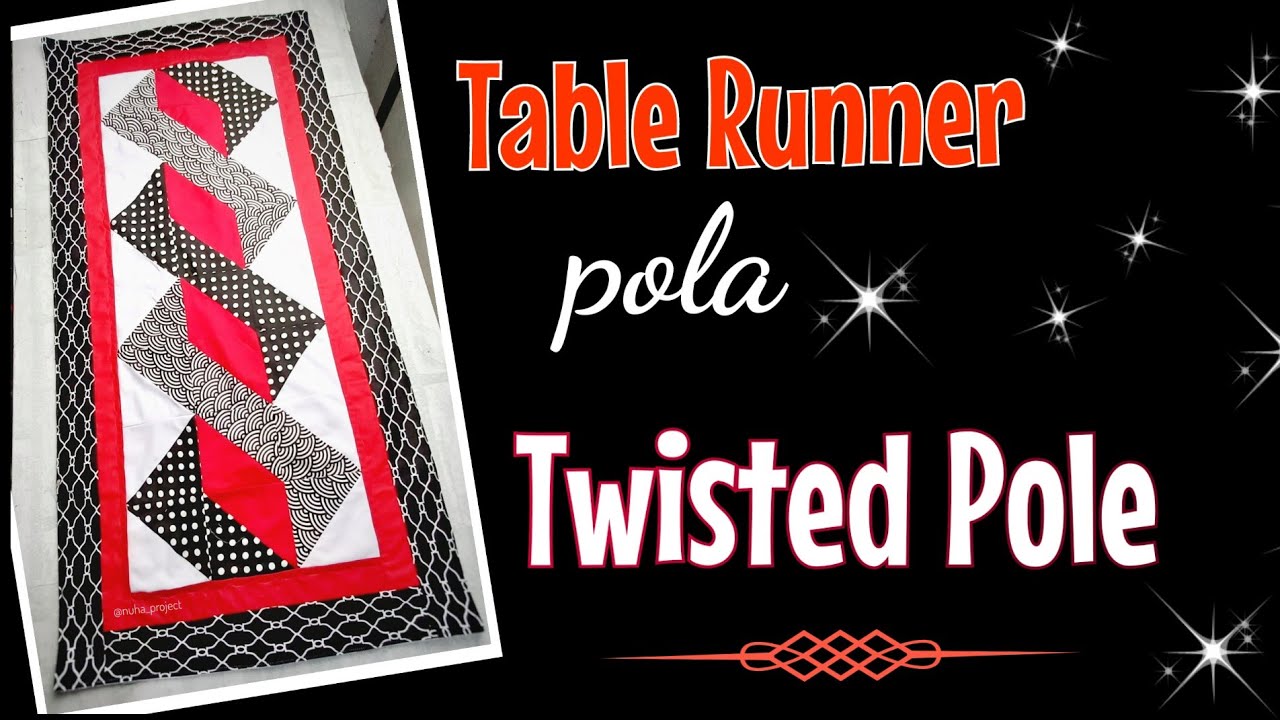 Twisted Pole on Table Runner