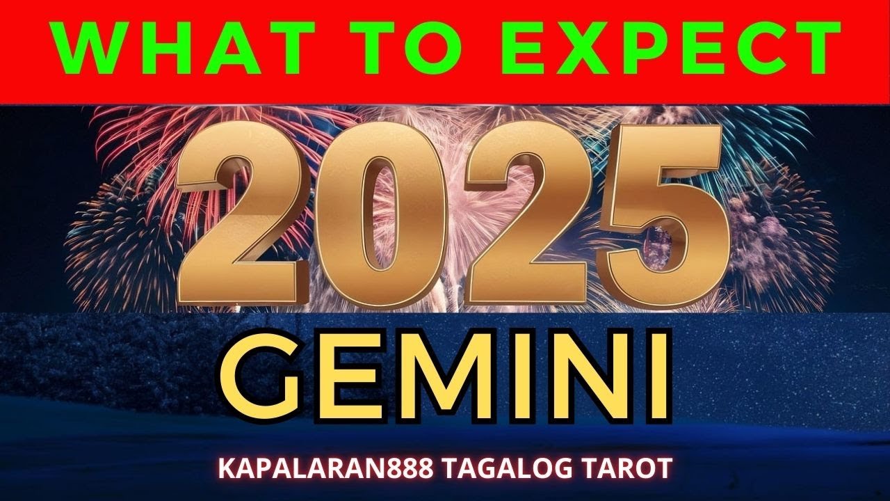 MALILITO KA SA SOBRA-SOBRANG BIYAYA! ♊️ GEMINI WHAT TO EXPECT FOR 2025? TAGALOG TAROT #KAPALARAN888