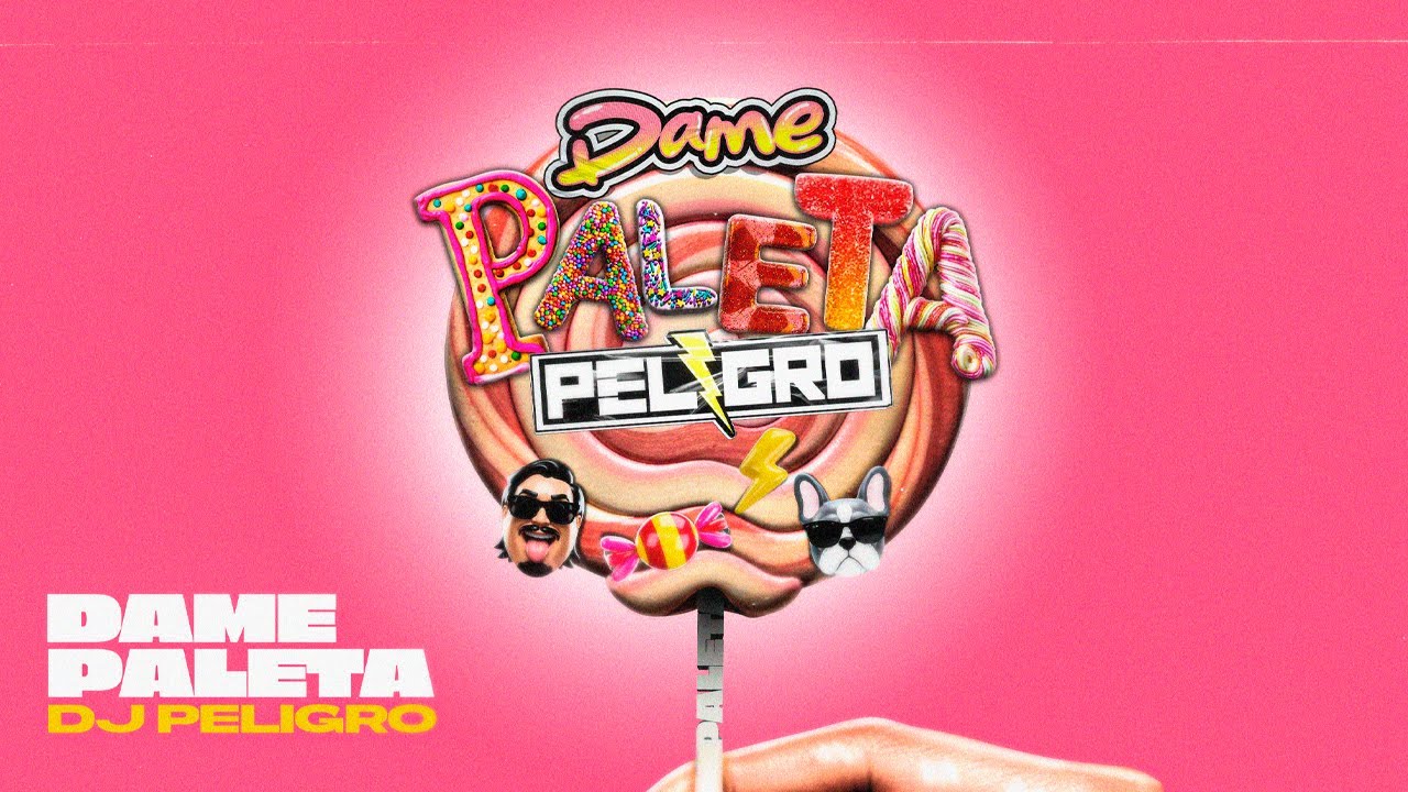 PALETA DAME PALETA 2026 (PERREO DJ PELIGRO)
