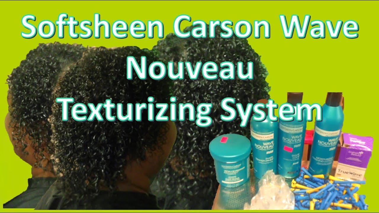 Perm Texturizer SOFTSHEEN CARSON WAVE NOUVEAU  #curlyperm #jhericurls #perm #texturizer #jherricurls