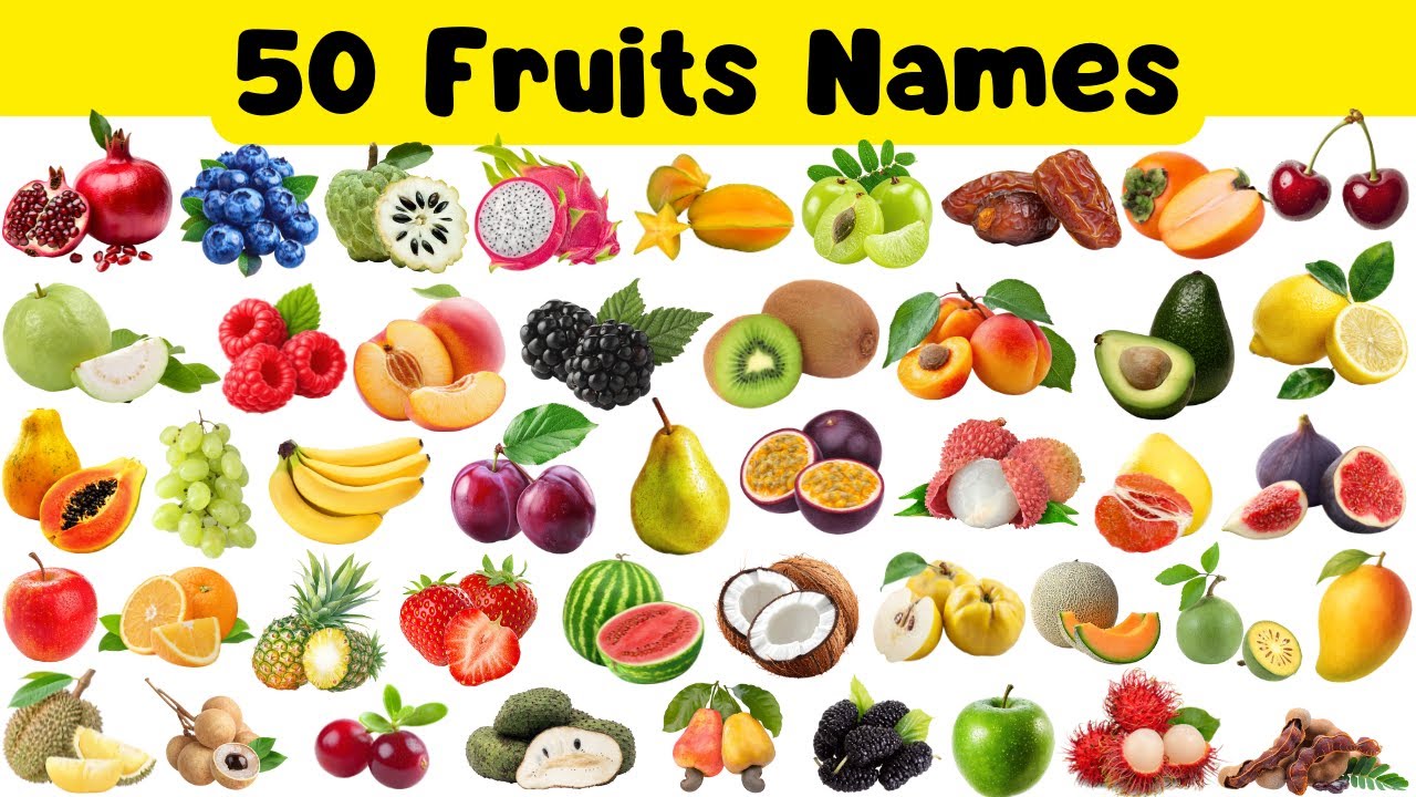 Learn 50 Fruits Names for Kids | Fruits Vocabulary for Children, Toddlers & Preschoolers