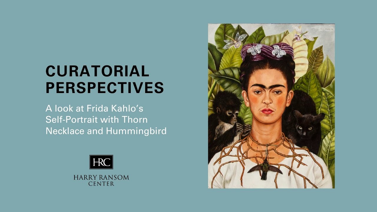 Curatorial Perspectives: A look at Frida Kahlo’s Self-Portrait with Thorn Necklace and Hummingbird