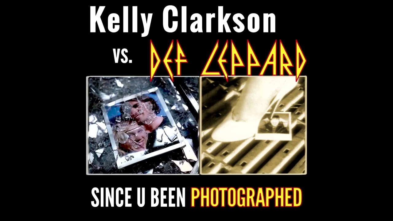 Kelly Clarkson & Def Leppard mashup - 