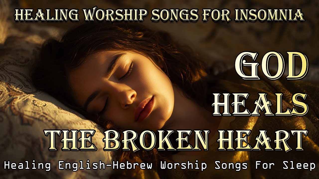 Heals The Broken Heart: Psalm 147 & 61 | Emotional Healing While You Sleep