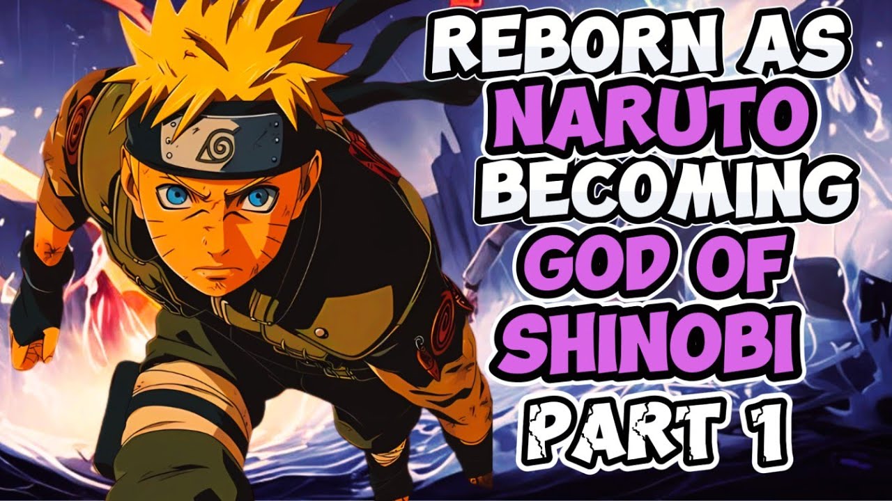 What If I Was Reincarnated As Naruto After Valley Of The End Fight?! | PART 1 |
