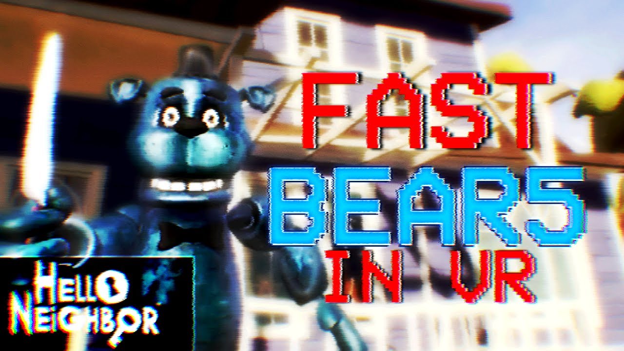 So I've Finally Tried Out The Bear5 Mod In VR And It Was Insane | Hello Neighbor: VR: Bear5 Mod