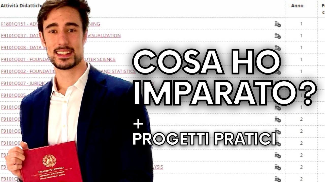 Mi sono LAUREATO in DATA SCIENCE all'Università di Padova 🎓