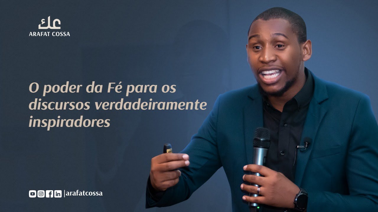 O poder da Fé para os discursos verdadeiramente inspiradores